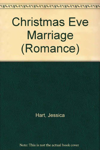 9780263183405: Christmas Eve Marriage (Romance)