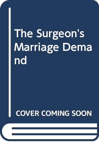 Beispielbild fr Surgeon's Marriage Demand zum Verkauf von Better World Books