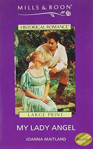 Stock image for My Lady Angel (Mills & Boon Historical) for sale by AwesomeBooks