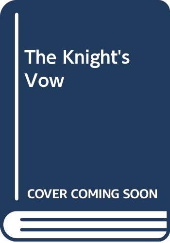 Stock image for Knight's Vow for sale by Better World Books
