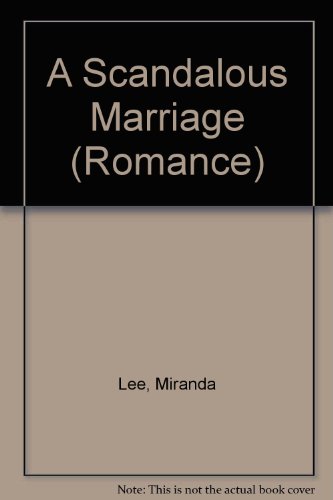9780263187403: A Scandalous Marriage