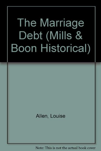 9780263188172: The Marriage Debt (Mills & Boon Historical)