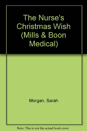 9780263188431: The Nurse's Christmas Wish