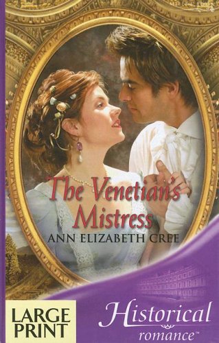 9780263189070: The Venetian's Mistress (Ulverscroft Large Print Series)