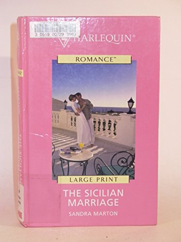 9780263189254: The Sicilian Marriage (Romance Large)