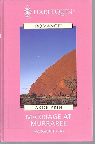 Marriage at Murraree (Romance Large) (9780263189353) by Margaret Way