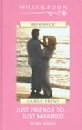 Just Friends To... Just Married (Romance Large) (9780263189377) by Renee Roszel