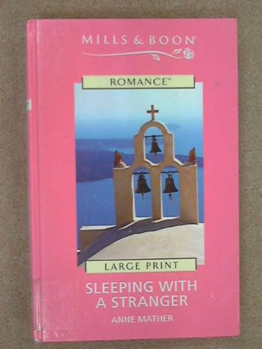 9780263189414: Sleeping With A Stranger (Ulverscroft Large Print Series)