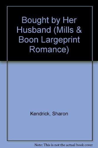 9780263189841: Bought by Her Husband (Romance Large)