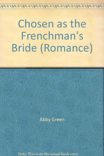 9780263192681: Chosen As The Frenchman's Bride