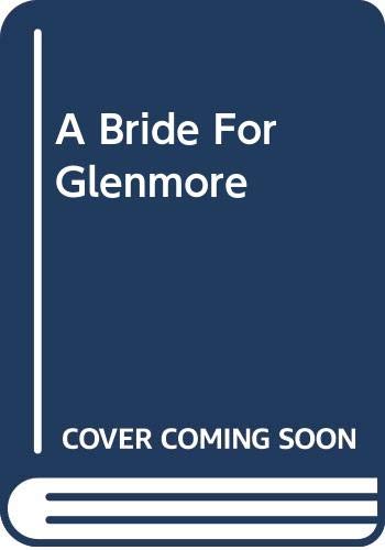 A Bride for Glenmore (Medical Romance Large Print) (9780263193718) by Sarah Morgan