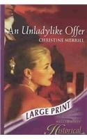 An Unladylike Offer (9780263194104) by Merrill, Christine