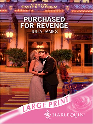Purchased for Revenge (9780263194319) by James, Julia