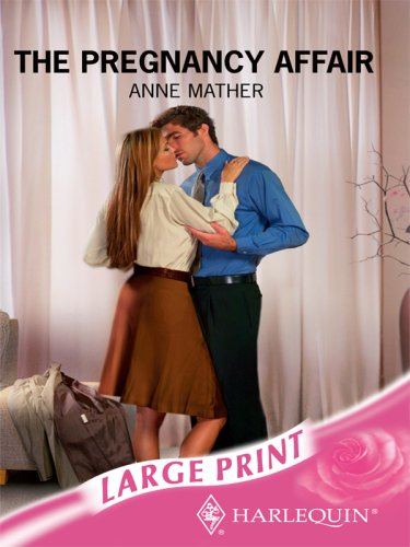 9780263194821: The Pregnancy Affair (Romance Large)