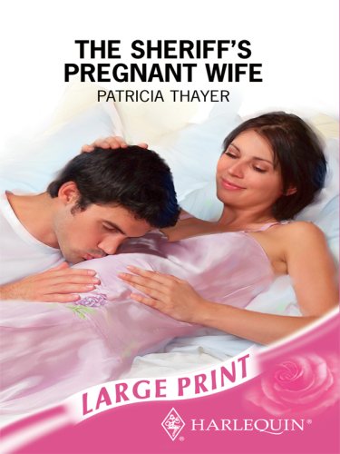 Beispielbild fr The Sheriff's Pregnant Wife zum Verkauf von WorldofBooks