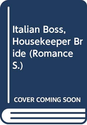 Italian Boss, Housekeeper Bride (Romance) (9780263196696) by Kendrick, Sharon