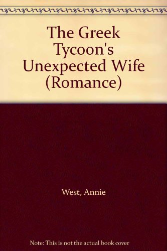 9780263197228: THE GREEK TYCOON'S UNEXPECTED WIFE