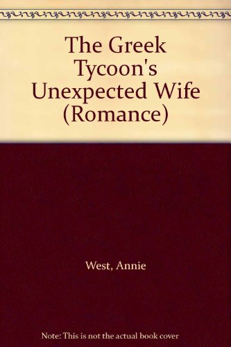 9780263197228: The Greek Tycoon's Unexpected Wife