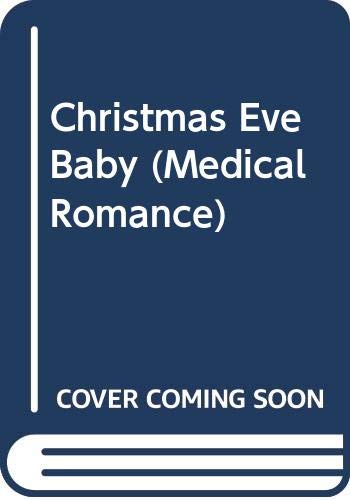 9780263198201: Christmas Eve Baby