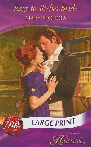 9780263201772: Rags-to-Riches Bride (Mills & Boon Largeprint Historical)