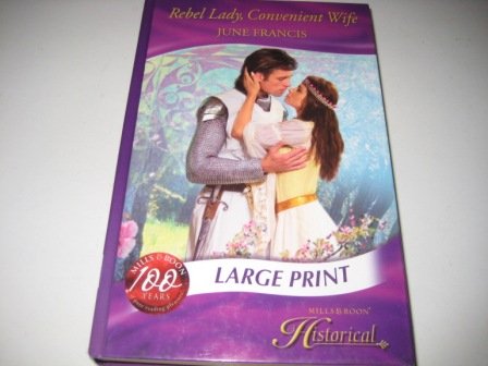 9780263202007: Rebel Lady, Convenient Wife (Historical Romance)