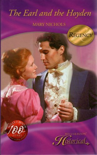 9780263202175: The Earl and the Hoyden (Mills & Boon Hardback Historical)