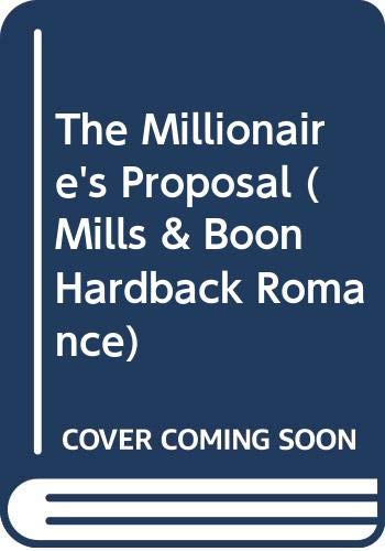 Beispielbild fr THE MILLIONAIRES PROPOSAL zum Verkauf von Reuseabook