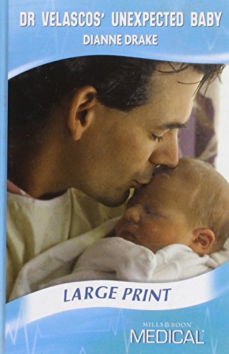 Stock image for Dr. Velascos' Unexpected Baby for sale by Better World Books
