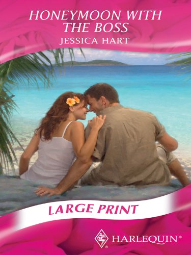 9780263206319: Honeymoon with the Boss (Mills & Boon Largeprint Romance)