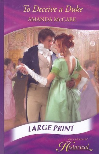 To Deceive a Duke (9780263206661) by McCabe, Amanda