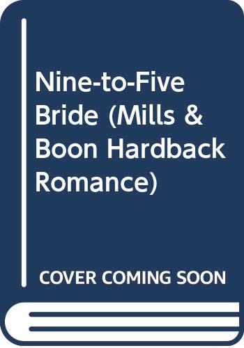 Nine-to-Five Bride (Romance HB) (9780263207248) by Adams, Jennie