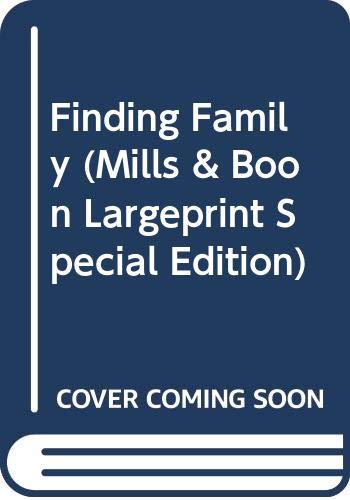 9780263210200: Finding Family