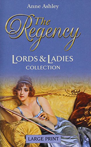 9780263210514: The Regency (Lords and Ladies Collection)