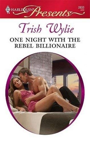 Beispielbild fr One Night with the Rebel Billionaire (Mills & Boon Romance) zum Verkauf von WorldofBooks