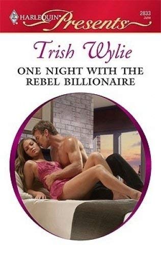 Stock image for One Night with the Rebel Billionaire (Mills & Boon Romance) for sale by WorldofBooks