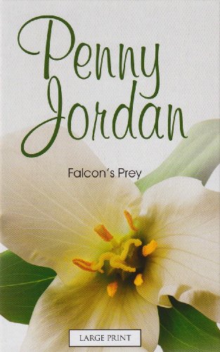 Falcon's Prey (9780263216554) by Jordan, Penny