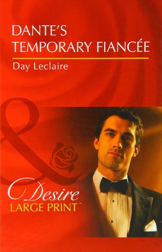 Beispielbild fr Dante`s Temporary Fiancee (Mills & Boon Largeprint Desire) zum Verkauf von Buchpark