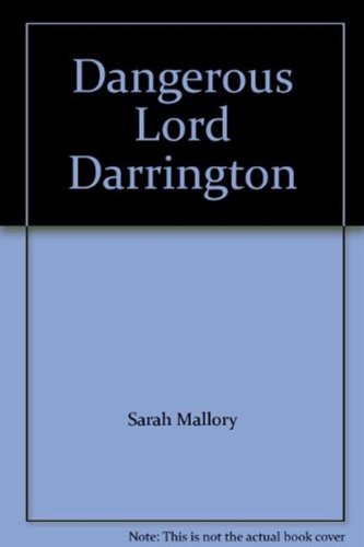 Imagen de archivo de The Dangerous Lord Darrington: H765 (Mills & Boon Hardback Historical) a la venta por Bahamut Media