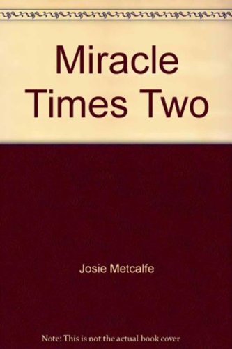 Imagen de archivo de Miracle Times Two a la venta por Anybook.com