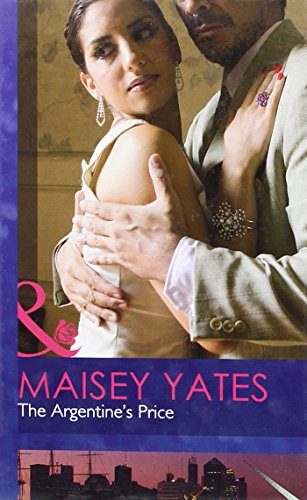 9780263221169: The Argentine's Price: H7105 (Mills & Boon Hardback Romance)