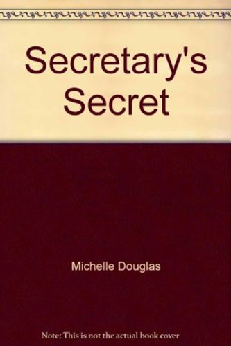 9780263221213: The Secretary's Secret: H7110 (Mills & Boon Hardback Romance)