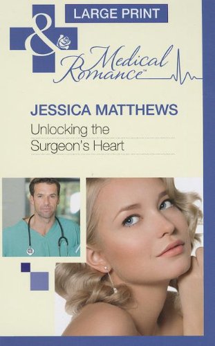 Beispielbild fr Unlocking the Surgeon's Heart zum Verkauf von WorldofBooks