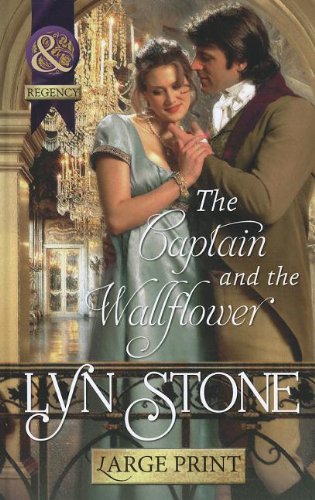 The Captain And The Wallflower (9780263225372) by Stone, Lyn