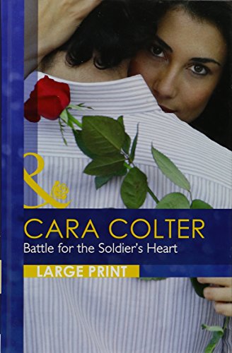 Beispielbild fr Battle for the Soldier's Heart zum Verkauf von Better World Books