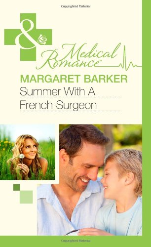 Beispielbild fr Summer With A French Surgeon: H7115 (Mills & Boon Hardback Romance) zum Verkauf von WorldofBooks