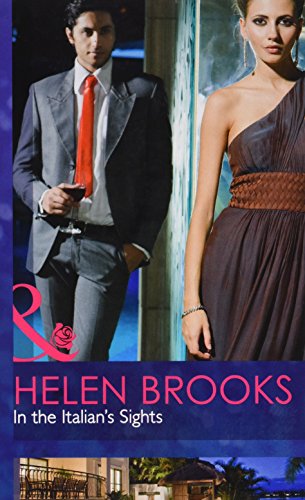 9780263227369: In the Italian's Sights: H7105 (Mills & Boon Hardback Romance)