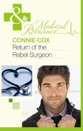 Beispielbild fr Return of the Rebel Surgeon (Mills & Boon Hardback Medical) zum Verkauf von Buchpark