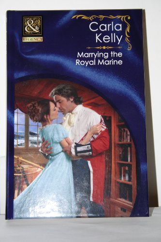 9780263229042: Marrying the Royal Marine: H765 (Mills & Boon Hardback Historical)