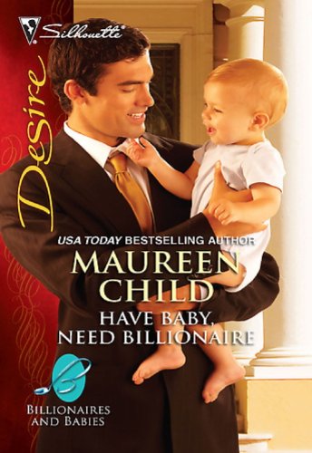 Beispielbild fr Have Baby, Need Billionaire zum Verkauf von Better World Books