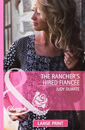 9780263230246: The Rancher's Hired Fiancee